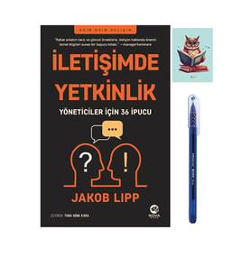 iletişimde Yetkinlik - Yöneticiler Için 36 Ipucu - Jakob Lipp 9786258489408 - Mavi Tükenmez Kalem