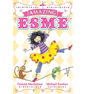 Amazing Esme: Book 1