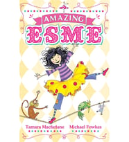 Amazing Esme: Book 1