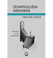 Cevapsızlığın Ardından