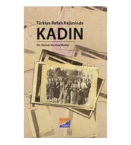 Türkiye Refah Rejiminde Kadın
