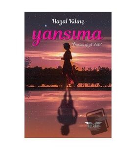 Yansıma / Perseus Yayınevi / Hazal Kılınç