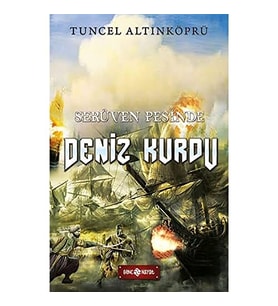 Serüven Peşinde 20 - Deniz Kurdu