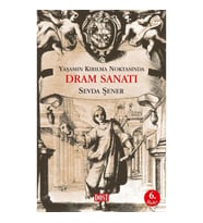 Yaşamın Kırılma Noktasında Dram Sanatı