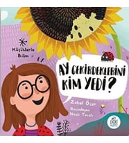 Ay Çekirdeklerini Kim Yedi? - Küçüklerle Bilim