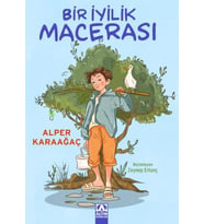 Bir İyilik Macerası