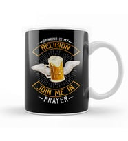 Drinking Is My Religion Join Me In Prayer Beer Pun Kupa Bardak Porselen