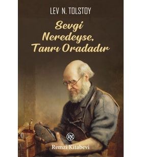 Sevgi Neredeyse, Tanrı Oradadır
