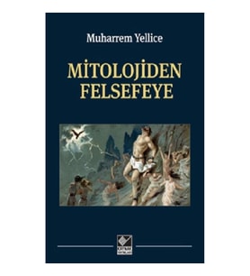 Mitolojiden Felsefeye