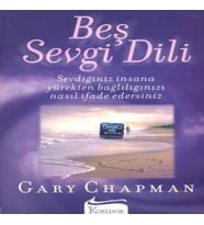 Beş Sevgi Dili- Sevdiğiniz İnsana Yürekten Bağlılığınızı Nasıl İfade Edersiniz