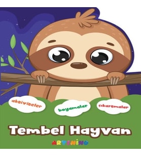 Şekilli Hayvanlar Serisi - Tembel Hayvan Aktivite Boyama Çıkartma Kitabı