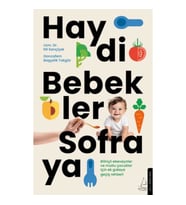 Haydi Bebekler Sofraya