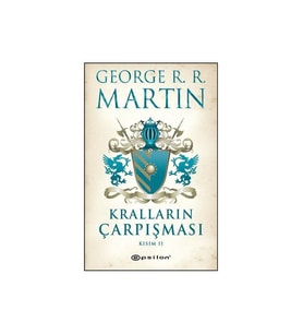 Kralların Çarpışması Kısım II - George R. R. Martin