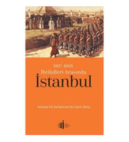 1807-1808 İhtilalleri Arasında İstanbul