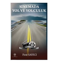 Sinemada Yol ve Yolculuk