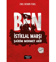 Ben İstiklal Marşı Şairim Mehmet Akif/Emel Nermil Temel/Yediveren Çocuk