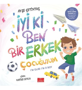 İyi ki Ben Bir Erkek Çocuğuyum