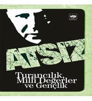 Turancılık, Milli Değerler ve Gençlik