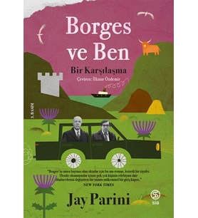 Borges ve Ben Bir Karşılaşma