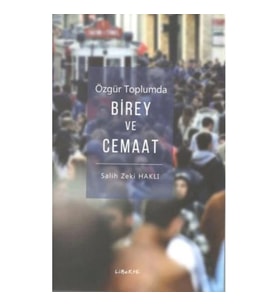 Özgür Toplumda Birey ve Cemaat
