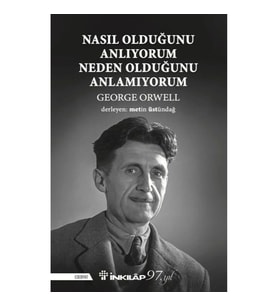 Nasıl Olduğunu Anlıyorum Neden Olduğunu Anlamıyorum