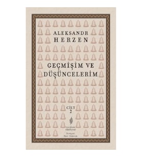 Geçmişim Ve Düşüncelerim Cilt II