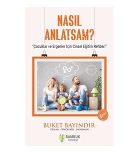 Nasıl Anlatsam?