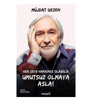Her Şeye Hakkınız Olabilir Umutsuz Olmaya Asla!