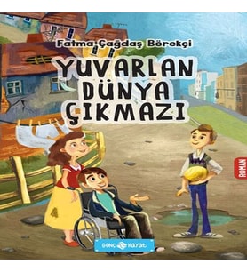 Yuvarlan Dünya Çıkmazı