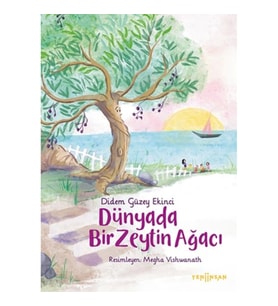 Dünyada Bir Zeytin Ağacı