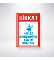 Havuza Girmeden Önce Duş alınız 21x28 Arkası Sticker