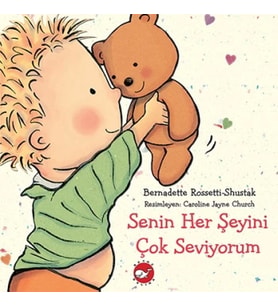 Senin Her Şeyini Çok Seviyorum