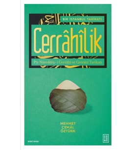 Bir İstanbul Tarikatı Cerrahilik