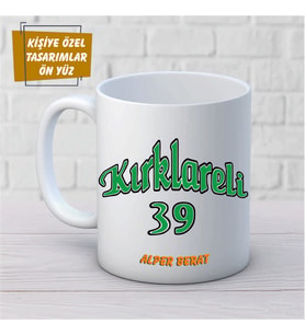 Kişiye Özel Hediyelik Kırklareli 39 Kupa Bardak