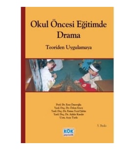 Okul Öncesi Eğitimde Drama
