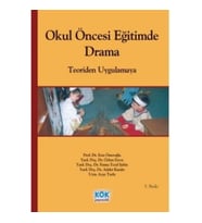 Okul Öncesi Eğitimde Drama