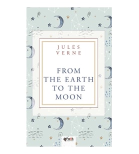 From the Earth to the Moon