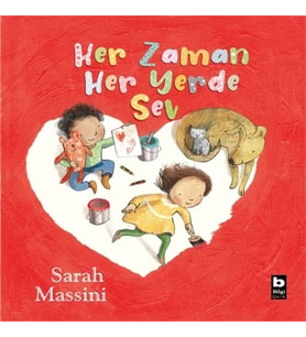 Her Zaman Her Yerde Sev