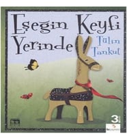 Eşeğin Keyfi Yerinde