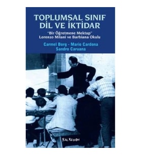 Toplumsal Sınıf Dil ve İktidar