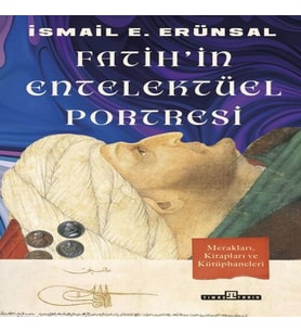 Fatih'in Entelektüel Portresi