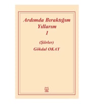 Ardımda Bıraktığım Yıllarım 1
