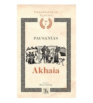 Akhaia - Yunanistan’ın Tasviri 7. Kitap