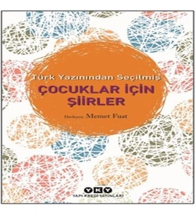 Türk Yazınından Seçilmiş Çuklar İçin Şiirler