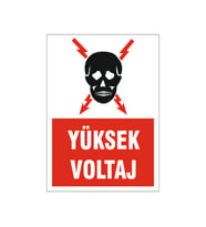 Yüksek Voltaj, isg uyarı levhası