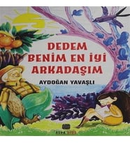 Dedem Benim En İyi Arkadaşım