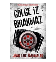 Gölge İz Bırakmaz (Komiser Dupin Serisi 1. Kitap)