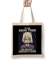 It's An Anime Thing You Wouldn't Understand Bez Çanta Uzun Saplı