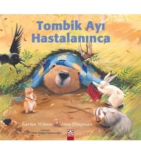 Tombik Ayı Hastalanınca