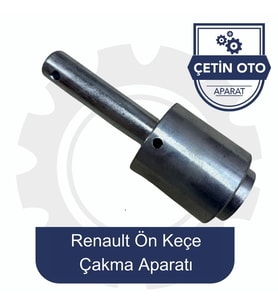 Renault Ön Keçe Çakma Aparatı